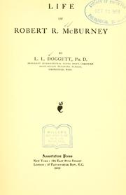 Front cover of Life of Robert R. McBurney by Lawrence Locke Doggett