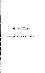 Front cover of M. Witte et les finances russes d'après des documents officiels et inédits by Elie de Cyon