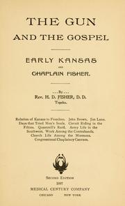 Front cover of The gun and the gospel by H. D. Fisher