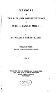 Cover of Memoirs of the life and correspondence of Mrs. Hannah More by William Roberts