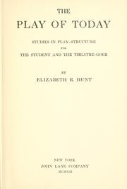 Front cover of The play of today by Elizabeth Roxana Hunt
