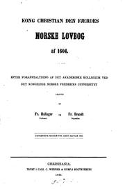 Front cover of Kong Christian den Fjerdes norske lovbog af 1604 by Norway.