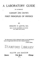 Front cover of A Laboratory Guide to Accompany Carhart and Chute's First Principles of Physics by Horatio N. Chute