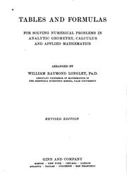 Cover of Tables and formulas for solving numerical problems in analytic geometry, calculus and applied mathematics by William Raymond Longley