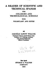 Front cover of A reader of scientific and technical Spanish for colleges and technological schools by Cornélis De Witt Willcox