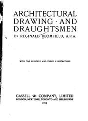 Front cover of Architectural drawing and draughtsmen by Sir Reginald Theodore Blomfield