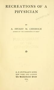 Front cover of Recreations of a physician by Adam Stuart Muir Chisholm