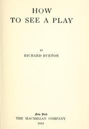 Front cover of How to see a play by Richard Burton