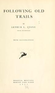 Cover of Following old trails by Arthur L. Stone