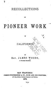Front cover of Recollections of pioneer work in California by Woods, James