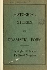 Cover of Historical stories in dramatic form .. by Gertrude Hand