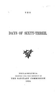 Front cover of The days of sixty-three by Elizabeth Tilghman Brooke