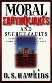 Front cover of Moral Earthquakes and Secret Faults by O. S. Hawkins