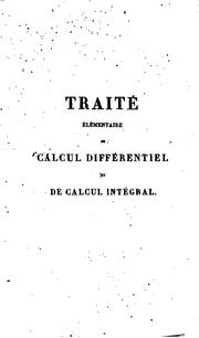 Front cover of Traité élémentaire de calcul différentiel et de calcul intégral by Silvestre François Lacroix