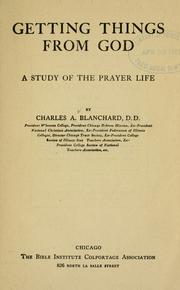 Cover of Getting things from God by Charles A. Blanchard