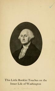 Front cover of This little booklet touches on the inner life of Washington by Horace Callaway Carlisle