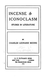 Front cover of Incense & iconoclasm by Moore, Charles Leonard