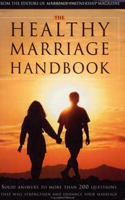 Front cover of The Healthy Marriage Handbook by Louise A. Ferrebee