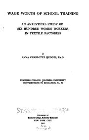 Front cover of Wage worth of school training by Anna Charlotte Hedges