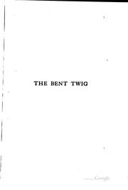 Front cover of The bent twig by Dorothy Canfield Fisher