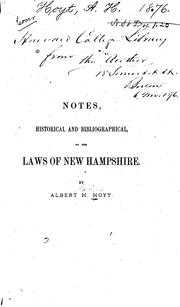Front cover of Notes, historical and bibliographical, on the laws of New Hampshire by Albert H. Hoyt