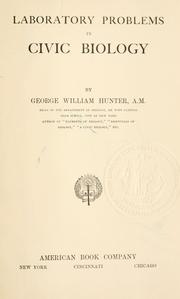 Front cover of Laboratory problems in civic biology by George W. Hunter Jr.