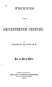 Front cover of Friends in the seventeenth century by Evans, Charles