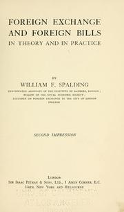 Cover of Foreign exchange and foreign bills in theory and in practice by William Frederick Spalding
