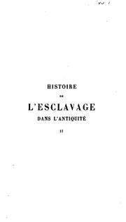 Front cover of Histoire de l'esclavage dans l'antiquité by Henri Alexandre Wallon