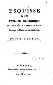 Cover of Esquisse d'un tableau historique des progrès de l'esprit humain by Jean-Antoine-Nicolas de Caritat marquis de Condorcet