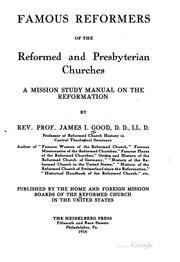 Front cover of Famous reformers of the Reformed and Presbyterian churches by James I. Good