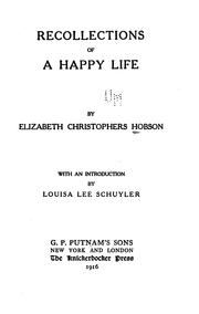 Front cover of Recollections of a happy life by Elizabeth Christophers Kimball Hobson
