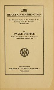 Front cover of The heart of Washington by Wayne Whipple
