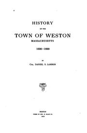Front cover of History of the town of Weston, Massachusetts, 1630-1890 by Daniel S. Lamson