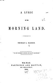Cover of A lyric of the morning land by Thomas Lake Harris