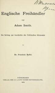 Front cover of Englische freihändler vor Adam Smith by Friedrich Andreas Raffel