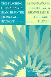 Cover of The teaching of reading in Spanish to the bilingual student = by Angela Carrasquillo