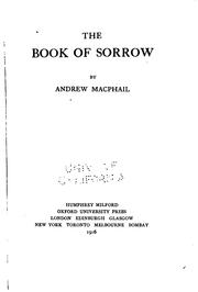 Front cover of Book of sorrow by Macphail, Andrew Sir