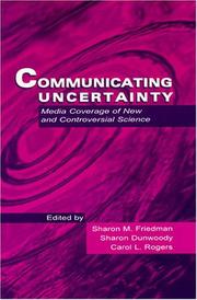Cover of Communicating uncertainty by Sharon M. Friedman