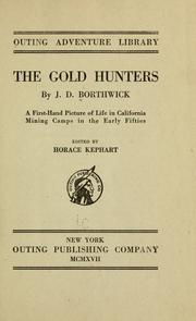 Front cover of The Gold Hunters by John David Borthwick