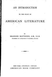 Front cover of An introduction to the study of American literature by Brander Matthews