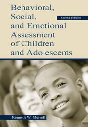 Cover of Behavioral, social, and emotional assessment of children and adolescents by Kenneth W. Merrell