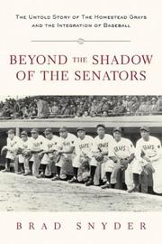 Front cover of Beyond the Shadow of the Senators by Brad Snyder