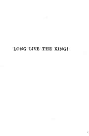 Cover of Long Live the King! by Mary Roberts Rinehart