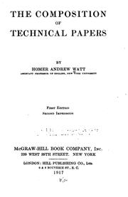 Front cover of The composition of technical papers by Homer Andrew Watt