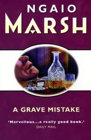Cover of Grave mistake by Ngaio Marsh