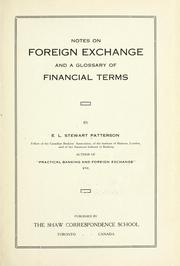 Front cover of Notes on foreign exchange and a glossary of financial terms by Patterson, E. L. Stewart