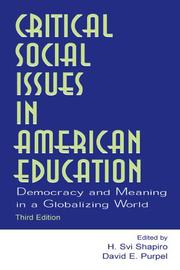 Cover of Critical social issues in American education by H. Svi Shapiro