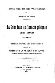 Front cover of La crise dans les finances publiques en 1848 .. by Gaston de La Place de Chauvac