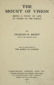 Front cover of The mount of vision by Charles Henry Brent
